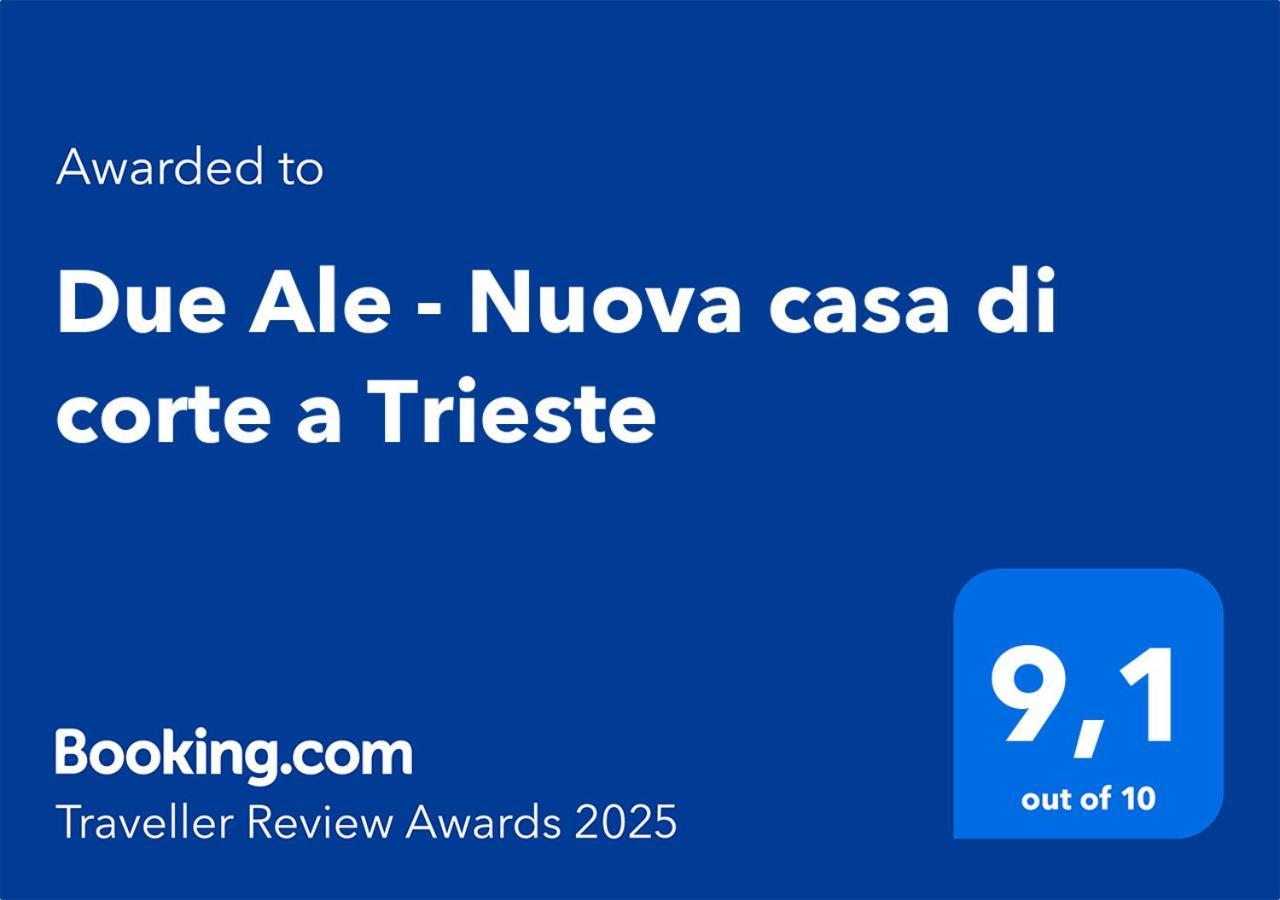 Due Ale - Nuova Casa Di Corte A Triest Exterior foto